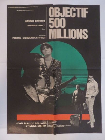 «Obiettivo 500 milioni»: (1966) di Pierre SCHOENDO