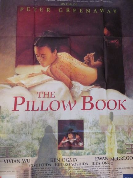 «The Pillow Book»: (1996) de Peter GREENAWAY avec 