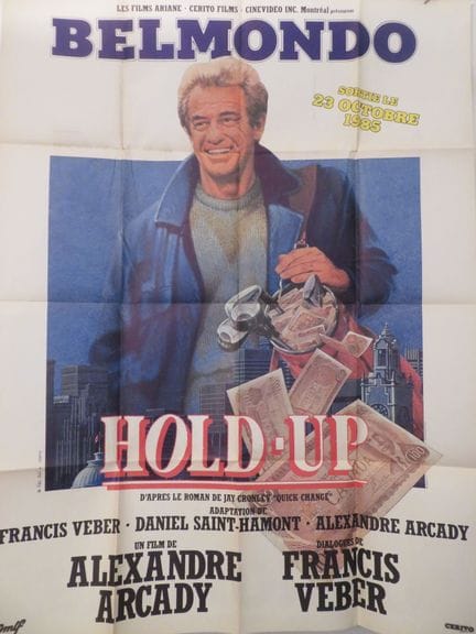 «Hold-Up»: (1985) di Alexandre ARCADY con Jean-Pau