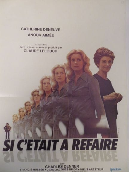 «Si c'était à refaire»: (1976) de Claude LELOUCH a