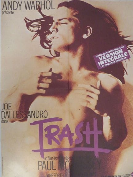 «TRASH»: (1970) di Paul MORRISSEY e Andy WARHOL co