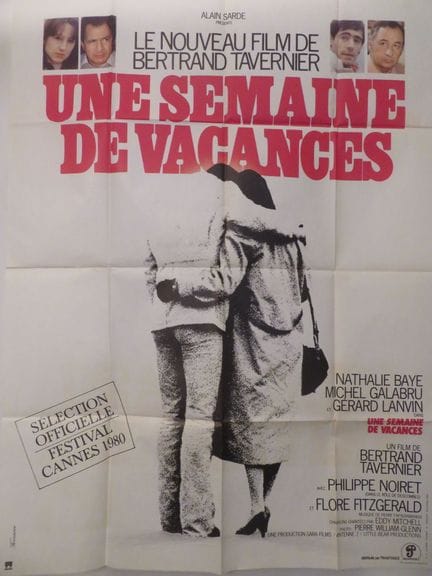 «Una settimana di vacanze»: (1980) di Bertrand TAV