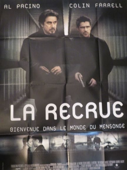 «La Recrue»: (2003) de Roger DONALDSON avec Al Pac