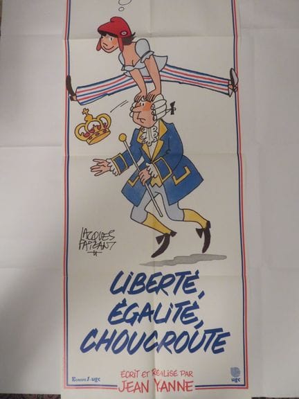 «Liberté, Egalité, Choucroute»: (1985) de et avec 