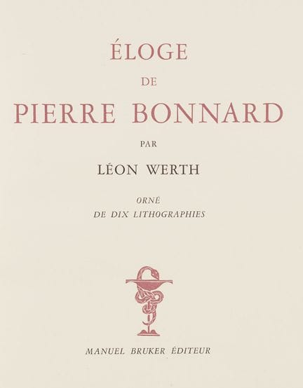 Bonnard. – Léon Werth. Eloge de Pierre Bonnard. (P