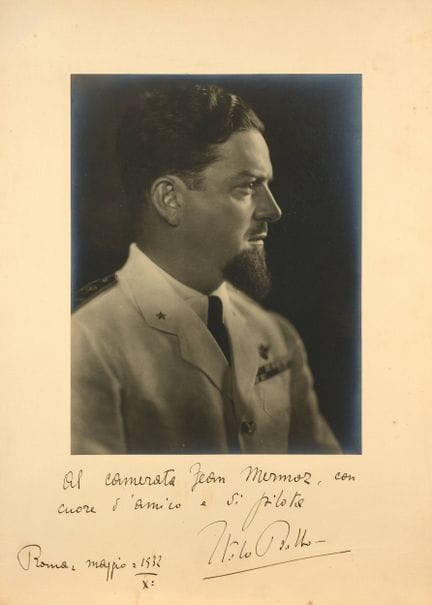 ITALO BALBO TO JEAN MERMOZ 

Portrait of Italo Bal