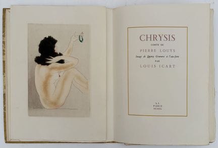 [ICART]. LOUYS (Pierre). CHRYSIS. P., [Charles Meu