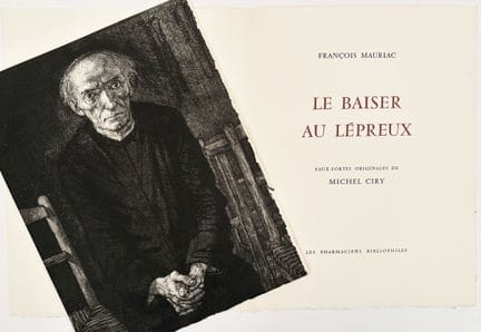 [CIRY]. MAURIAC (Fr.). *The Kiss to the Leper*. Ph