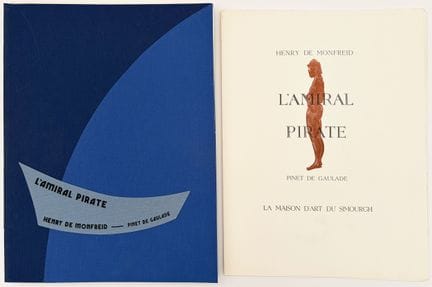 MONFREID (Henry de). THE PIRATE ADMIRAL. [La Franq