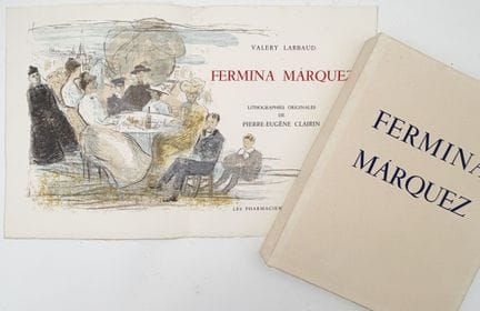 [CLAIRIN]. LARBAUD (Valery). FERMINA MARQUEZ. P., 