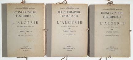 [ALGERIA]. ESQUER (Gabriel). HISTORICAL ICONOGRAPH