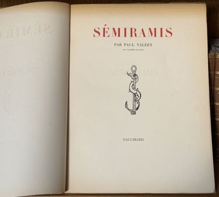 VALERY (Paul) - SEMIRAMIS, Gallimard, 1934. Edició