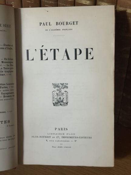 BOURGET (Paul) - L'étape, Plon, (1902). Edición or
