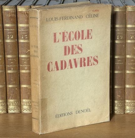 CELINE (Louis Ferdinand) - La escuela de los cadáv