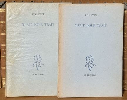 COLETTE (Sidonie Gabrielle) - Trait pour trait. Pa
