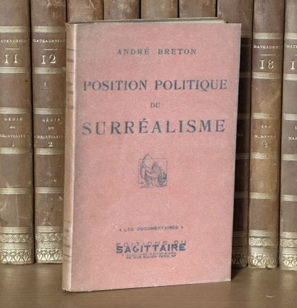 BRETON (André) - Posición política del surrealismo