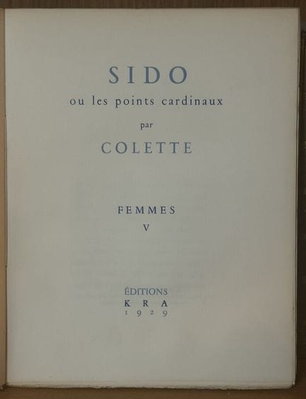COLETTE (Sidonie Gabrielle) - SIDO o los puntos ca