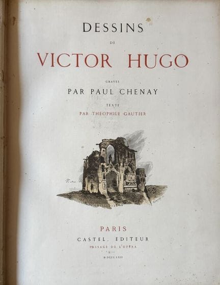 HUGO (Victor) y GAUTIER (Théophile) - Dibujos de V