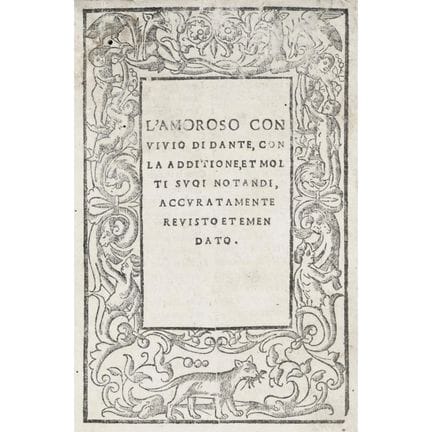 Dante. *L’amoroso convivio*. Venice, Sessa, 1531. 