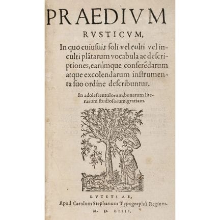 Estienne, Charles. *Praedium rusticum*. Paris, Est