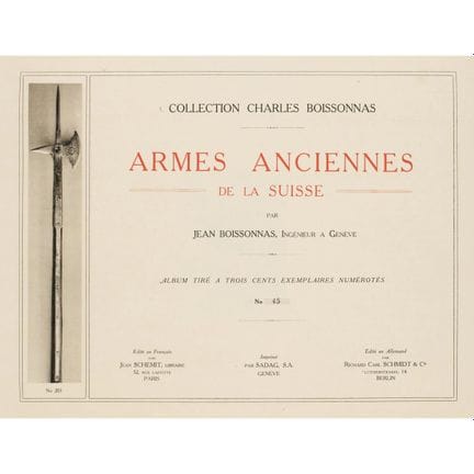Boissonnas, Charles. Armes anciennes de la Suisse.