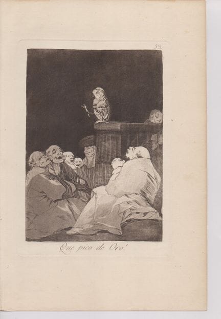 Francisco Goya ¡Que pico de oro! | Aguarda que te 