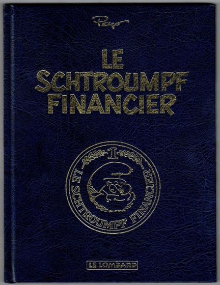Los Pitufos = El Pitufo financiero, edición limita
