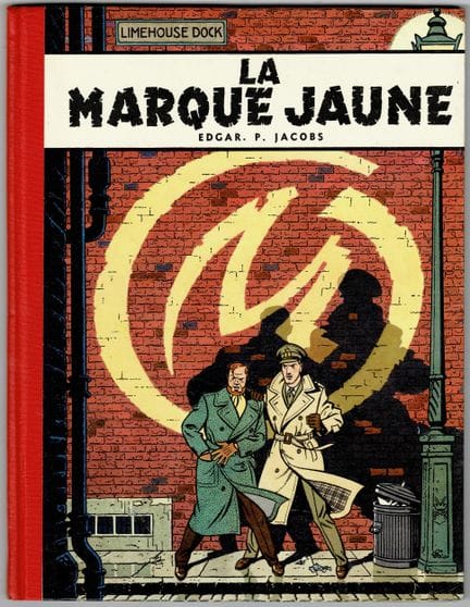 Blake y Mortimer = La marca amarilla, edición orig