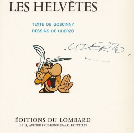 Uderzo = «Astérix entre los helvetos» en edición o