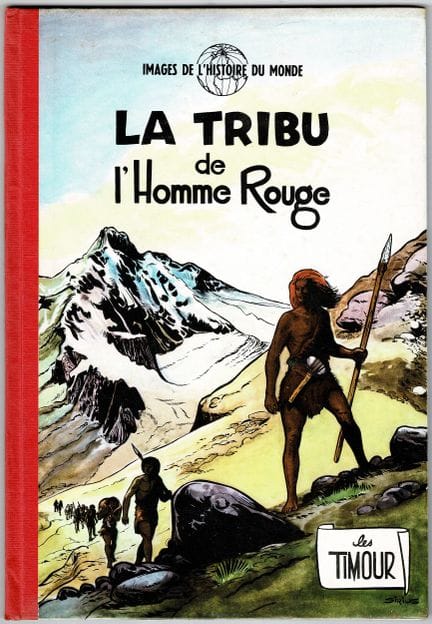 Timour = La tribu del hombre rojo, edición origina