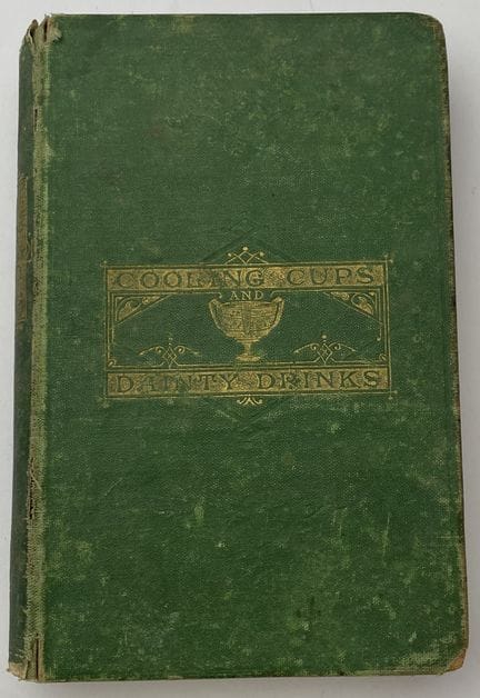 威廉·特林顿
《冰镇杯与精致饮品》
各类饮料综合知识汇编。
1869年第一版。
英文版。
伦敦与纽约