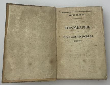 安德烈·朱利安（1766-1832）
《所有已知葡萄园的地形图》。
[TOPOGRAPHY OF A