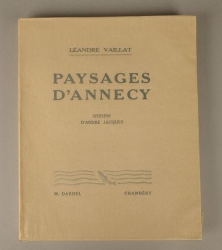 Léandre VAILLAT. Paisajes de Annecy, dibujos de An