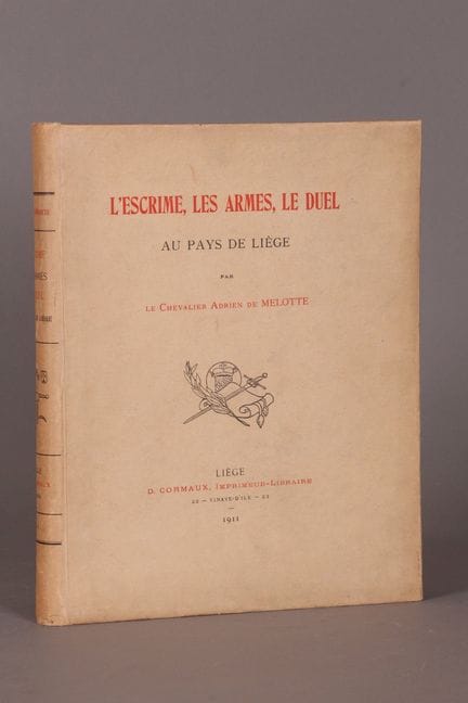 [LIÈGE]. MELOTTE (Ritter Adrien de).
Das Fechten, 
