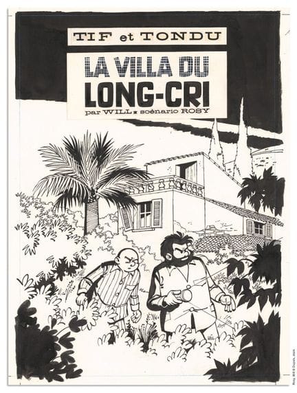 Will
WILL
TIF ET TONDU
La Villa du long-cri (T.8),