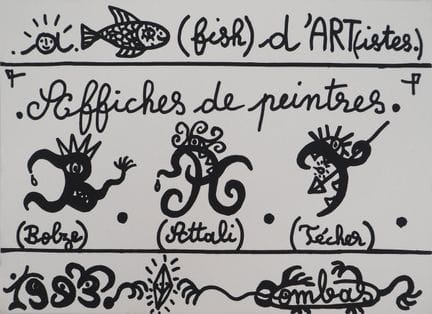 Robert Combas
Robert COMBAS (1957)
A-Fish d'ART(ti