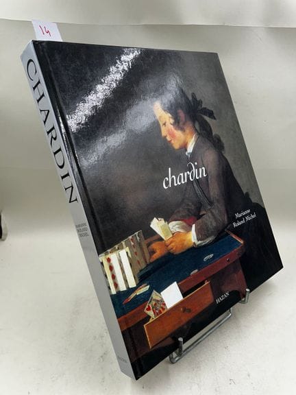 "Chardin" - Marianne Roland Michel - Hazan, Paris 