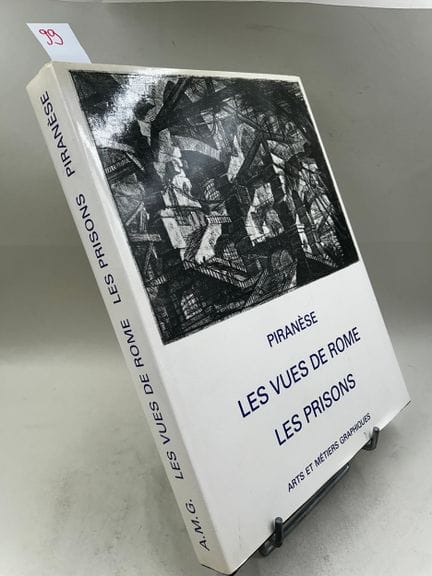 "Piranèse : les Vues de Rome, les Prisons" - John 