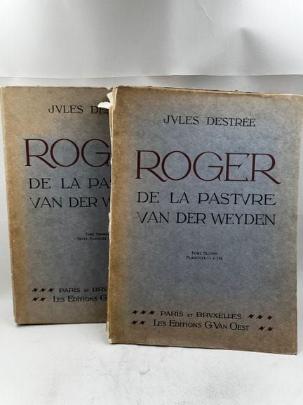 2 vol. : "Roger de la Pasture, Van der Weyden" (to
