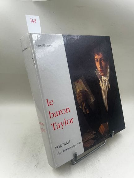 "Le Baron Taylor : portrait d'un homme d'avenir" -