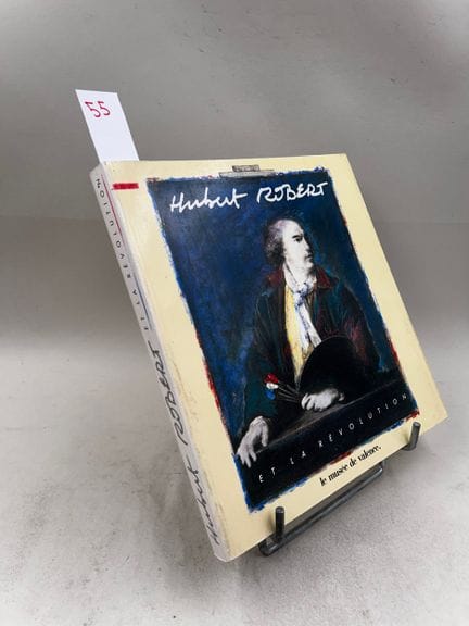 "Hubert Robert et la Révolution" - Catalogue d'exp