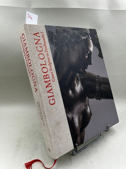 "Giambologna, Court Sculptor to Ferdinando I : His