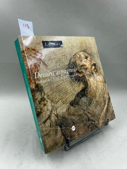 "Dessins espagnols : maîtres des XVIe et XVIIe siè