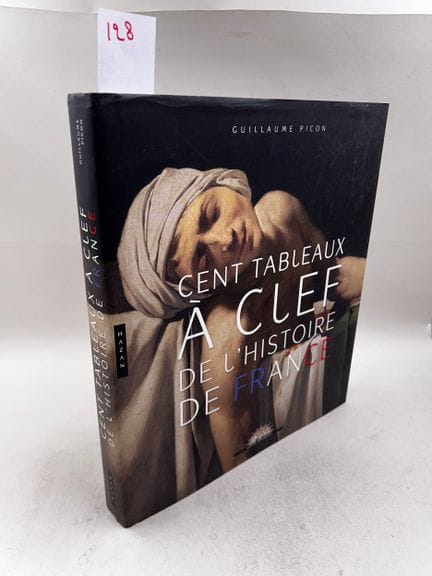 "Cent tableaux à clef de l'histoire de France" - G