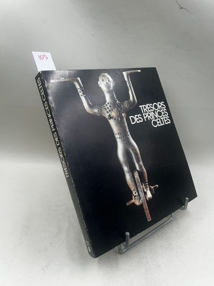"Trésors des princes celtes" - Catalogue d'exposit