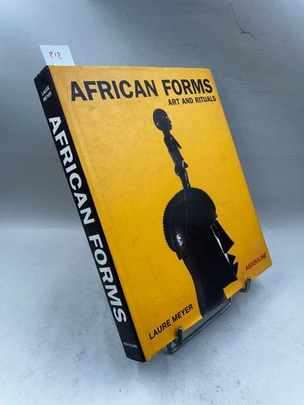 "African Forms : Art and Rituals" - Laure Meyer - 