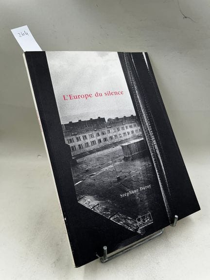 "L'Europe du silence" - Stéphane Duroy - Filigrane