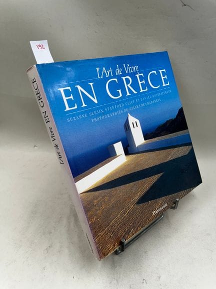 "L'art de vivre en Grèce" - Suzanne Slesin, Staffo