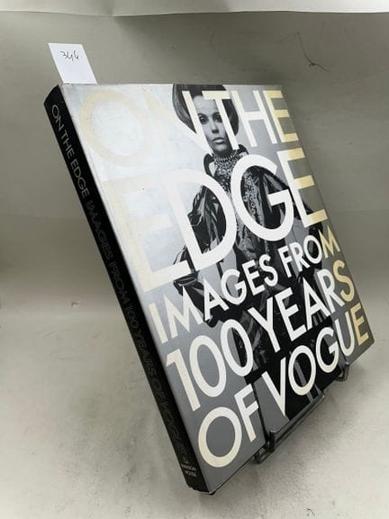 "On the Edge : Images from 100 Years of Vogue" - I
