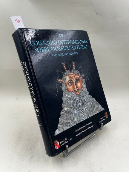 "VI Coloquio internacional sobre mosaico antiguo :